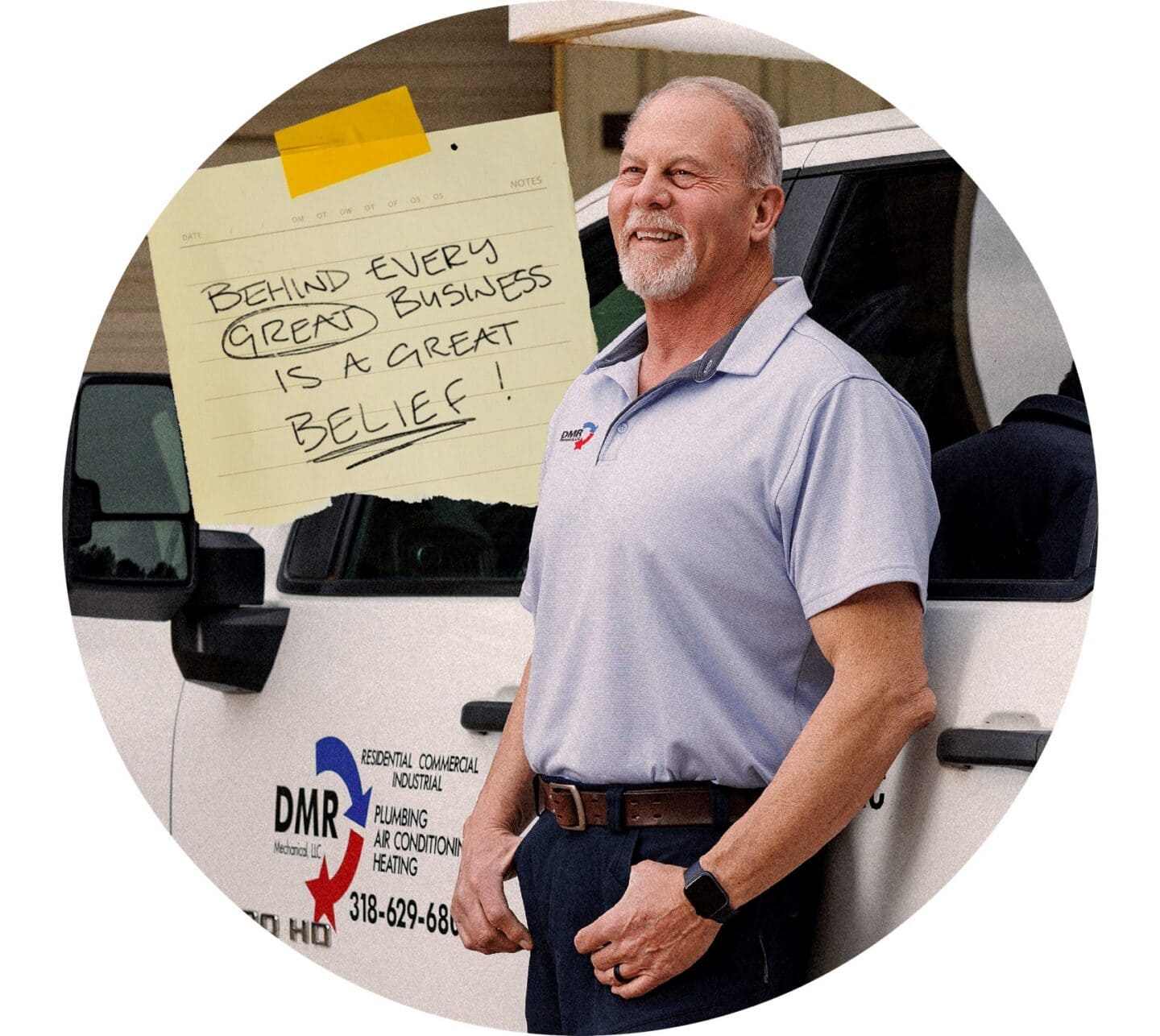 "Behind every great business is a great belief!" next to a man and an HVAC repair truck